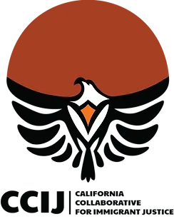 California Collaborative for Immigrant Justice California Collaborative for Immigrant Justice